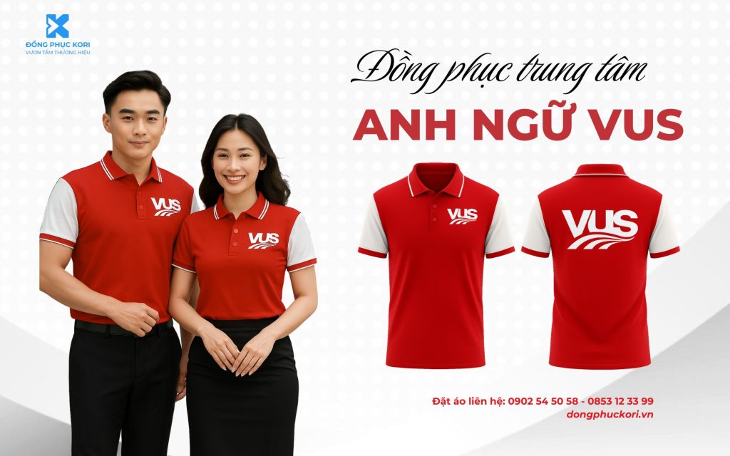 Đồng phục trung tâm tiếng Anh VUS màu đỏ trắng chuyên nghiệp – Đồng phục Kori thiết kế